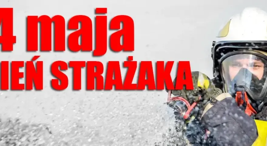 4 maja, Dzień Strażaka. Strażak w pełnym rynsztunku, z maską na twarzy, gotowy do akcji.