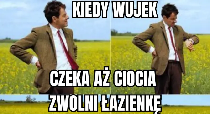 Pan Bean w polu rzepaku, czekający aż ciocia zwolni łazienkę. Dzień cioci bywa długi!